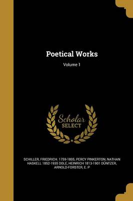 Book cover for Poetical Works; Volume 1