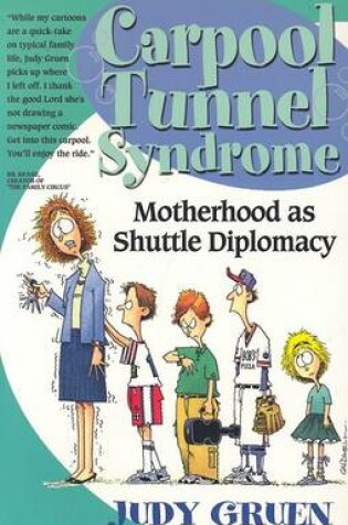 Cover of Carpool Tunnel Syndrome