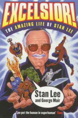 Cover of Excelsior!Amaz Life Stan Lee (TPB)