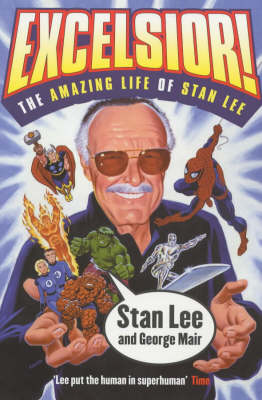 Book cover for Excelsior!Amaz Life Stan Lee (TPB)