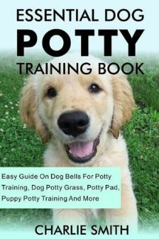 Cover of Essential Dog Potty Training Book