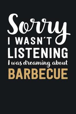 Book cover for I was Dreaming about Barbecue