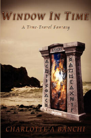 Cover of Window in Time - A Time-Travel Fantasy