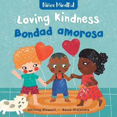 Book cover for Mindful Tots: Loving Kindness / Niños Mindful: Bondad amarosa