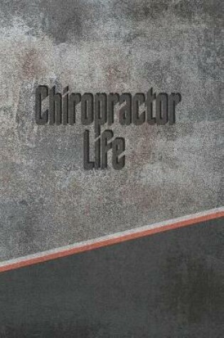 Cover of Chiropractor Life