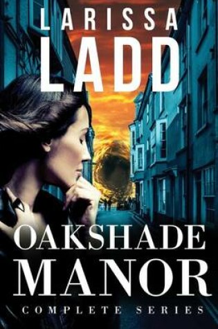 Cover of Oakshade Manor