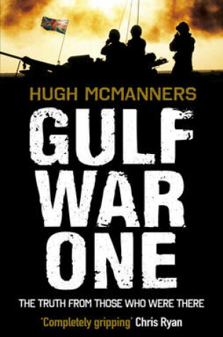 Cover of Gulf War One Real Voices from the Front Line