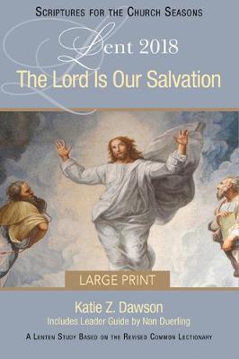 Book cover for Lord Is Our Salvation Large Print, The