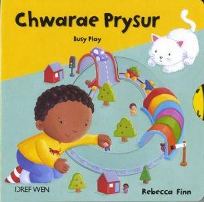 Book cover for Chwarae Prysur / Busy Play