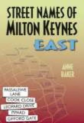 Book cover for Street Names of Milton Keynes East