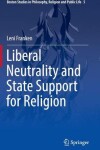 Book cover for Liberal Neutrality and State Support for Religion