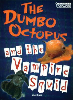 Book cover for Literacy Network Middle Primary Mid Topic5: Dumbo Octopus & Vampire Squid