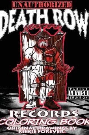 Cover of Unauthorized Death Row Records Coloring Book