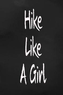 Book cover for Hike Like a Girl