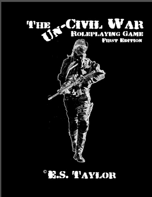 Book cover for The Uncivil War Edition 1.0