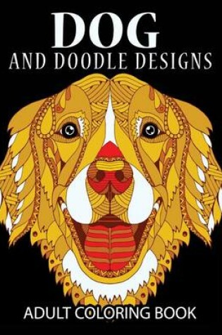 Cover of Doodle Dog Coloring books for Adults
