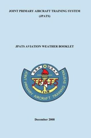 Cover of Joint Primary Aircraft Training System (JPATS)