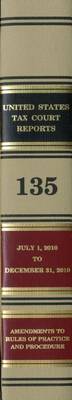 Cover of Reports of the United States Tax Court, Volume 135, July 1, 2010 to December 31, 2010