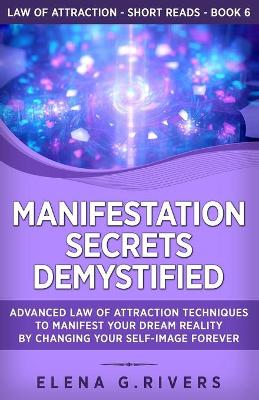 Book cover for Manifestation Secrets Demystified