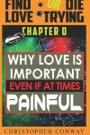 Book cover for Why Love is Important, Even if at Times Painful