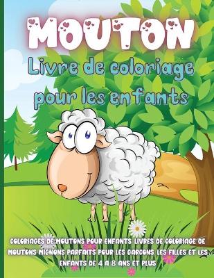 Book cover for Mouton Livre de Coloriage Pour les Enfants