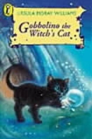 Cover of Gobbolino, the Witch's Cat