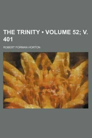 Cover of The Trinity (Volume 52; V. 401)