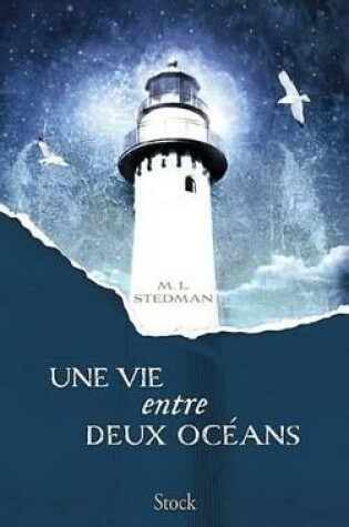 Cover of Une Vie Entre Deux Oceans