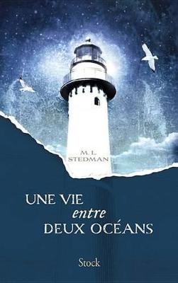 Book cover for Une Vie Entre Deux Oceans