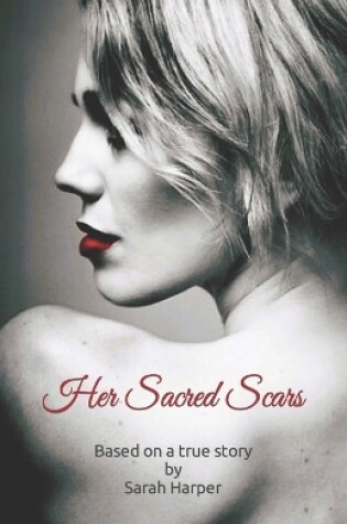 Cover of Her Sacred Scars