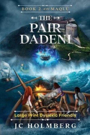 Cover of The Pair Dadeni (Large Print Dyslexic Friendly)