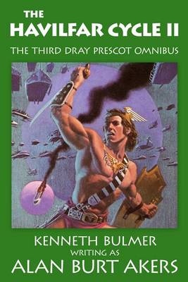 Book cover for The Havilfar Cycle II [The Third Dray Prescot Omnibus]