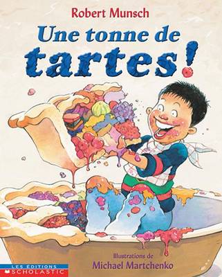 Book cover for Une Tonne de Tartes!
