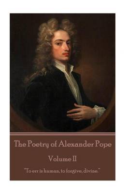 Book cover for The Poetry of Alexander Pope - Volume II