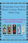 Book cover for Designing Your Own Plastic Canvas Patterns Made Easy