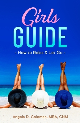 Book cover for Girls Guide How to Relax and Let Go