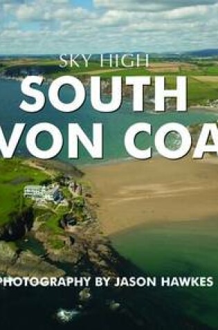 Cover of Sky High South Devon Coast