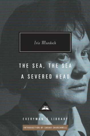 Cover of The Sea, the Sea; A Severed Head