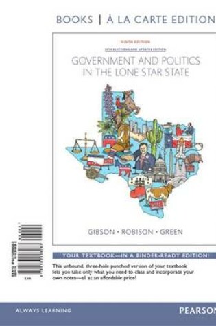 Cover of Government and Politics in the Lone Star State, Books a la Carte Edition
