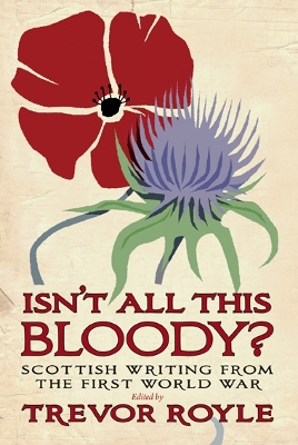 Book cover for Isn't All This Bloody?