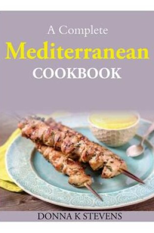 Cover of A Complete Mediterranean Cookbook
