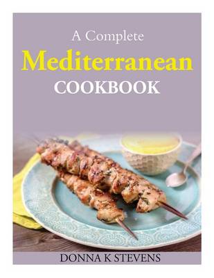 Book cover for A Complete Mediterranean Cookbook