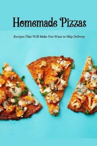 Cover of Homemade Pizzas