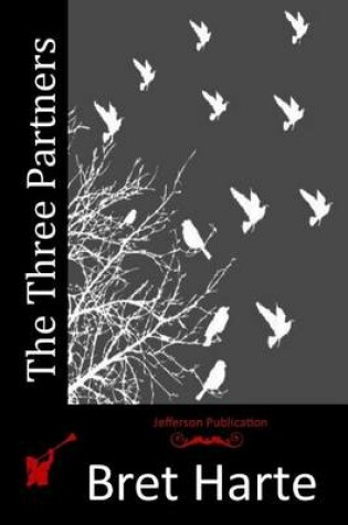 Cover of The Three Partners