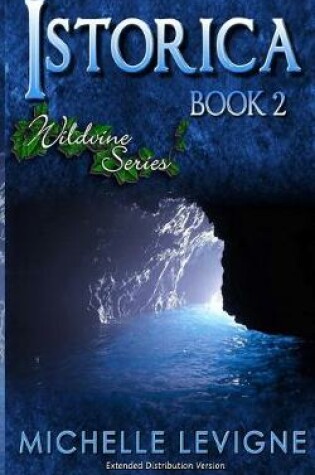 Cover of Wildvine Series, Book 2