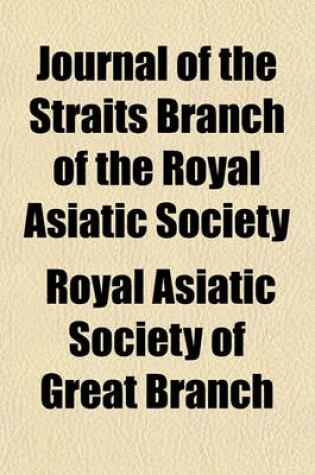 Cover of Journal of the Straits Branch of the Royal Asiatic Society (Volume 35-39)