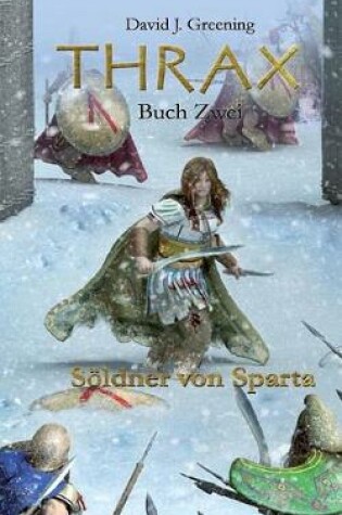 Cover of Thrax Buch Zwei - Soeldner von Sparta