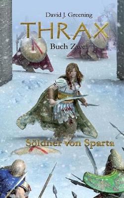 Cover of Thrax Buch Zwei - Soeldner von Sparta