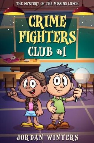 Cover of Crime Fighters Club #1