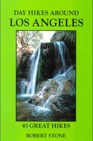 Cover of Day Hikes Around Los Angeles, 3rd